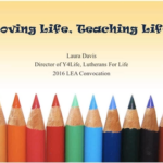 Loving Life, Teaching Life