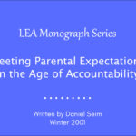Meeting Parental Expectations in the Age of Accountability