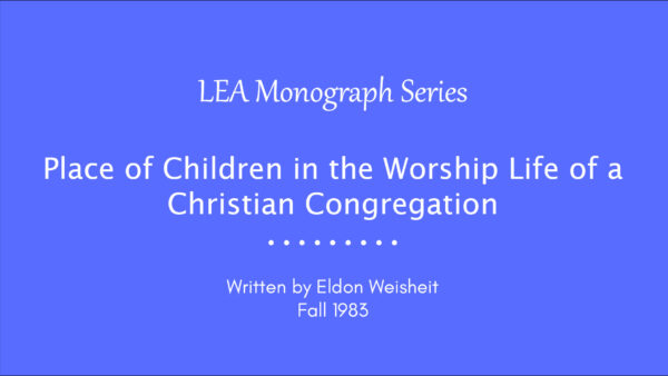 Place of Children in the Worship Life of a Christian Congregation Featured Image