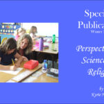 Perspectives of Science and Religion