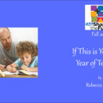 If This is Your First Year of Teaching