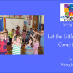 Let the Little Children Come to Me