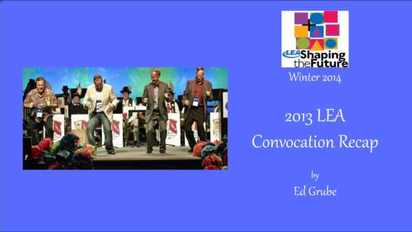 2013 LEA Convocation Recap Featured Image