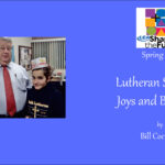 Lutheran Schools - Joys and Blessings