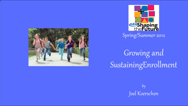 Growing and Sustaining Enrollment Featured Image