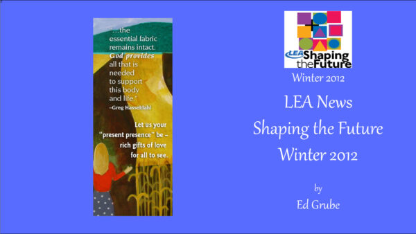 LEA News Shaping the Future Winter 2012 Featured Image