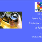 From Action to Evidence - Research in Schools