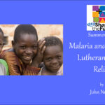 Malaria and Maleah - Lutheran World Relief