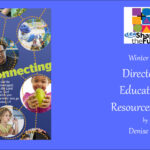 From the Director of Educational Resources