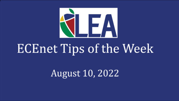 ECEnet Tips of the Week – August 10, 2022 Featured Image