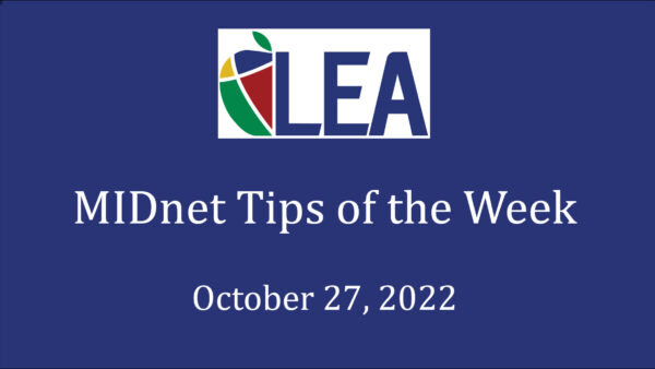 MIDnet Tips of the Week – October 27, 2022 Featured Image