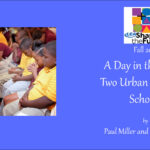 A Day in the Life of Two Urban Lutheran Schools