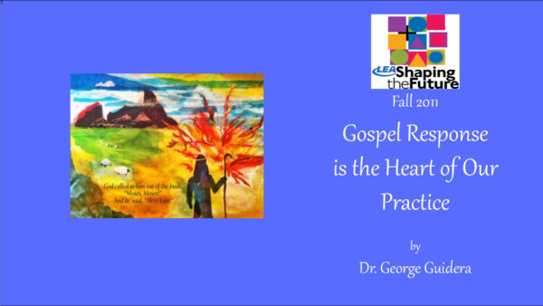 Gospel Response is the Heart of Our Practice Featured Image