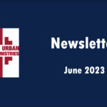 Center for Urban Education Ministries-May 2023 Newsletter