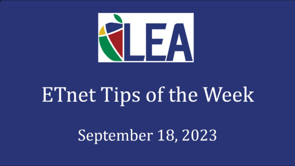 ETnet Tips of the Week – September 18, 2023 Featured Image
