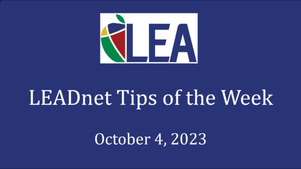 LEADnet Tips of the Week – October 4, 2023 Featured Image
