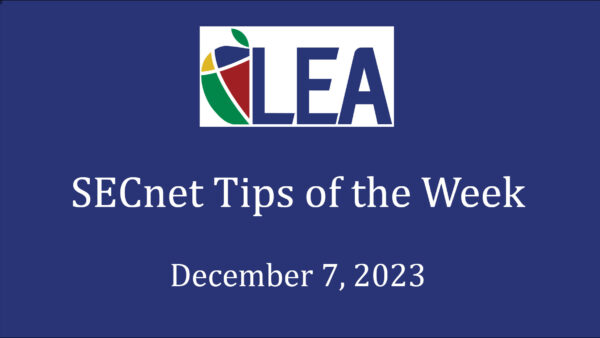 SECnet Tips of the Week – December 7, 2023 Featured Image