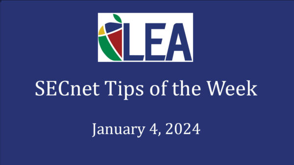 SECnet Tips of the Week – January 4, 2024 Featured Image