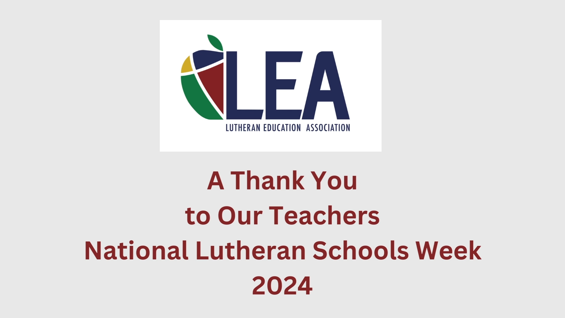 A Thank You to Our Teachers National Lutheran Schools Week 2024 ...