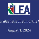 EncourAGEnet Bulletin - August 1, 2024