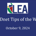 LEADnet Tips of the Week - October 9, 2024