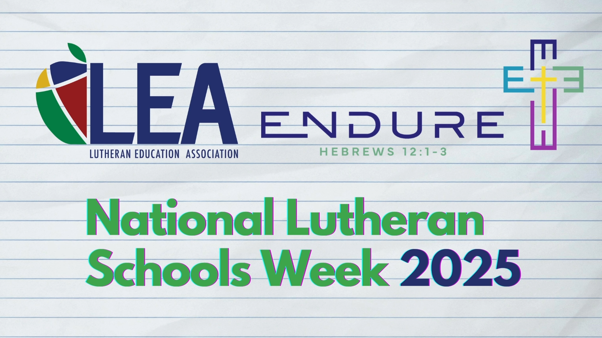 LEA Celebrating National Lutheran Schools Week 2025 – Lutheran ...