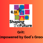 Grit: Empowered by God's Grace