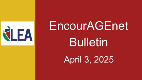 EncourAGEnet Bulletin – April 3, 2025 Featured Image