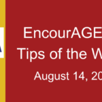 EncourAGEnet Bulletin - August 14, 2025