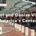 Paul and Denise Visit America's Center