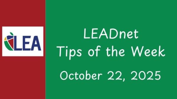 LEADnet Tips of the Week – October 22, 2025 Featured Image