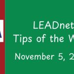 LEADnet Tips of the Week - November 5, 2025