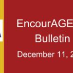EncourAGEnet Bulletin - December 11, 2025