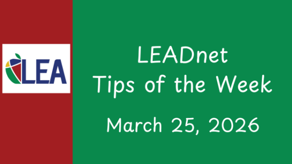 LEADnet Tips of the Week – March 25, 2026 Featured Image