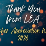 LEA Teacher Appreciation Week 2026