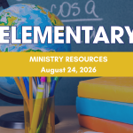 Elementary Tips of the Week - August 24, 2026