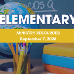 Elementary Tips of the Week - September 7, 2026